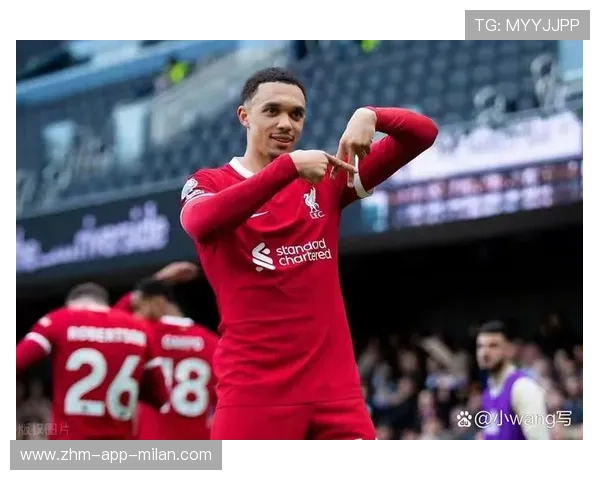 利物浦阿诺德传中训练精准回归：重新点燃英超的飞天魔术